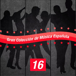 Album cover of Gran Colección de Música Española (Volumen 16)