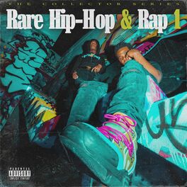 Album cover of Rare Hip-Hop & Rap