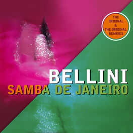 Album cover of Samba De Janeiro (The Original & The Original Remixes)