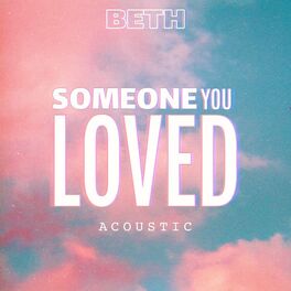 Album cover of Someone You Loved (Acoustic)