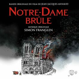 Album cover of Notre-Dame brûle (Bande originale du film)