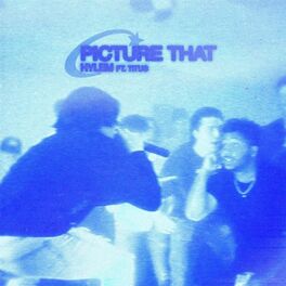 Album cover of Picture That (feat. Titus)