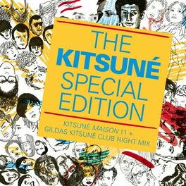 Album cover of The Kitsuné Special Edition (Kitsuné Maison 11 + Gildas Kitsuné Club Night Mix)