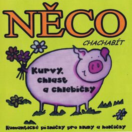 Album cover of Kurvy, chlast a chlebíčky