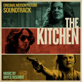 Album cover of The Kitchen (Original Motion Picture Soundtrack)