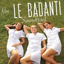 Album cover of Le Badanti (Original Soundrack)