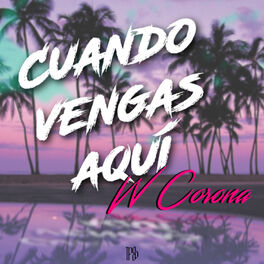 Album cover of Cuando Vengas Aqui - Single