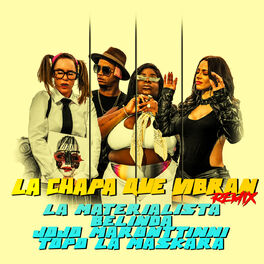 Album cover of La Chapa Que Vibran (Remix)