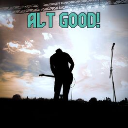 Album cover of Alt Good!