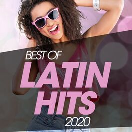 Album cover of Best Of Latin Hits 2020