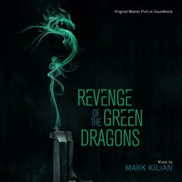Album cover of Revenge of the Green Dragons (Original Motion Picture Soundtrack)