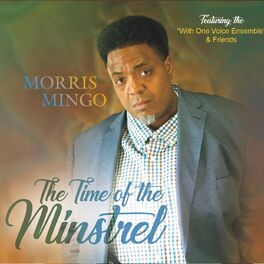 Album cover of The Time of the Minstrel (feat. The With One Voice Ensemble)
