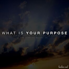 Album cover of What Is Your Purpose (Inspirational Speech)