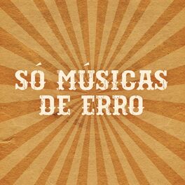 Album cover of Só Música de Erro