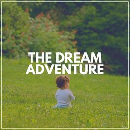 Album cover of The Dream Adventure
