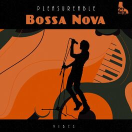 Album cover of zZz Pleasureable Bossa Nova Vibes zZz
