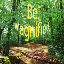 Album cover of Be Magnified