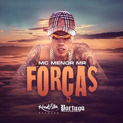 MC Menor MR – Forças 2021 download