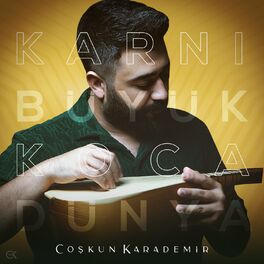 Album cover of Karnı Büyük Koca Dünya
