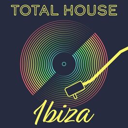 Album cover of Total House Ibiza