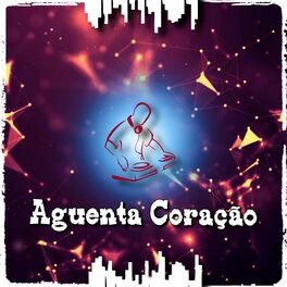 Album cover of Aguenta Coração (Instrumental Version)
