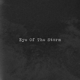 Album cover of Eye Of The Storm