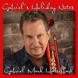 Album cover of Gabriel's Holiday Notes (Remastered)