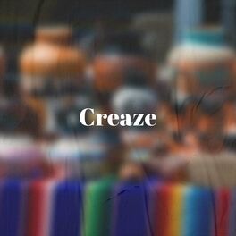Album cover of Creaze