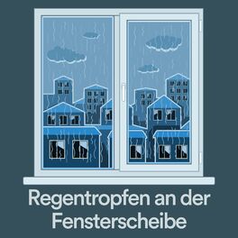 Album cover of Regentropfen an der Fensterscheibe
