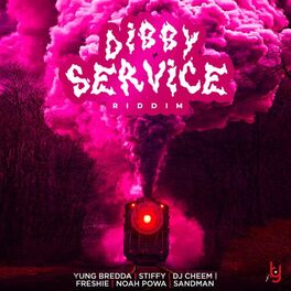 Album cover of Dibby Service Riddim