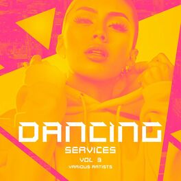 Album cover of Dancing Services, Vol. 3