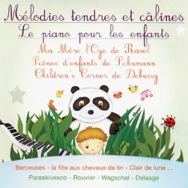 Album cover of Mélodies tendres et câlines: Le piano pour les enfants
