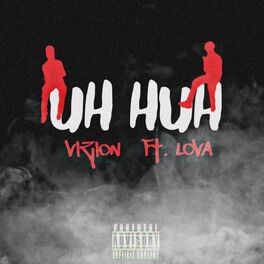 Album cover of UH HUH (feat. LOVA)