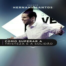 Album cover of Como Superar a Tristeza e a Solidão