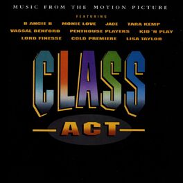 Album cover of Class Act (Music From The Motion Picture)