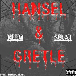 Album cover of HANSEL & GRETLE (feat. SPLAT)
