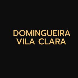 Album cover of Domingueira Vila Clara