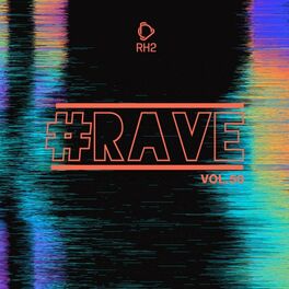 Album cover of #Rave, Vol. 50