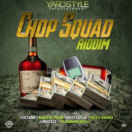 Album cover of Chop Squad Riddim