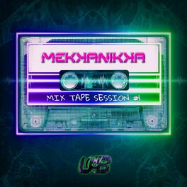 Album cover of Mekkanikka Mixtape #1