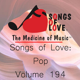 Album cover of Songs of Love: Pop, Vol. 194
