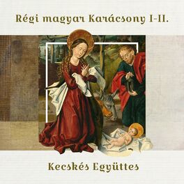 Album cover of Régi magyar karácsony, Vol. 1