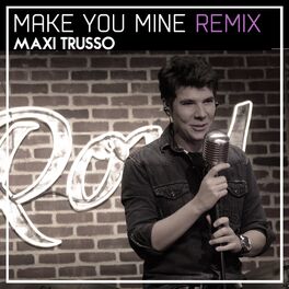 Album cover of Make You Mine (Remix)