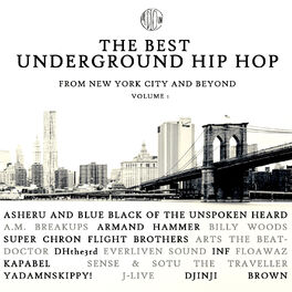 Album cover of The Best Underground Hip Hop from New York City and Beyond