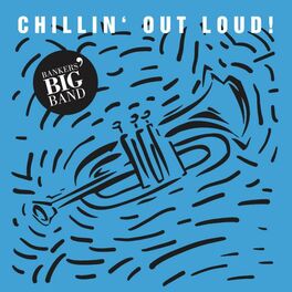 Album cover of Chillin' out Loud