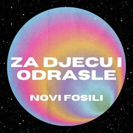 Album cover of Za Djecu I Odrasle