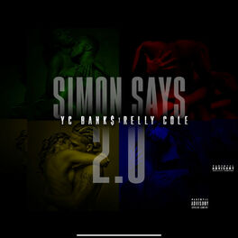 YC Banks - Simon Says (Lyrics) ft. B Smyth 