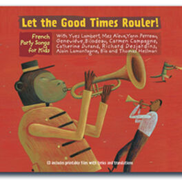 Album cover of Let the Good Times Rouler !