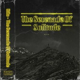Album cover of The Serenade Of Solitude