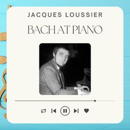 Album cover of Jacques Loussier: Bach at piano